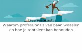 Webcast - Waarom professionals van baan wisselen en hoe je toptalent kan behouden