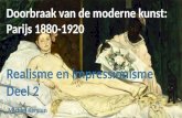 Doorbraak van de moderne kunst 1880 1920 - Realisme en Impressionisme - les 1, deel 2