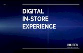 Digital in-store experience