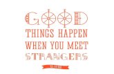Meeting strangers,
