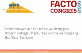 Facto Congres 2016 - Samen bouwen aan een relatie van 30 jaar