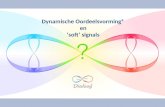 Workshop - Dynamische Oordeelsvorming en 'soft signals'