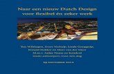 Naar een nieuw Dutch Design voor flexibel én zeker werk