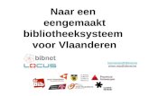 Naar een eengemaakt bibliotheeksysteem voor Vlaanderen