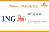 Wake-Up Call ism ING bij Business Club City Lounge Apeldoorn