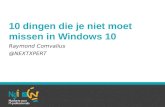 De tien dingen die je niet moet missen van Windows 10