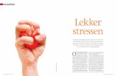 Geschreven voor The Optimist: Lekker stressen