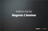 Magento 2 Seminar - Welkom