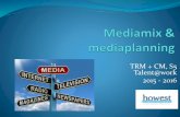 Mediamix en mediaplanning talent@work