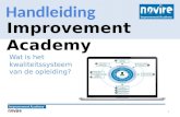 Improvement Academy | Wat is het kwaliteitssysteem van de opleiding?