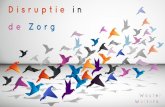 Disruptieve innovatie in de zorg - Wouter Wolters - Managementdiner disruptie in de zorg