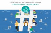 20170321 Creatief online met video - Kortom.potx