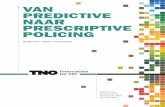 Van Predictive policing naar prescriptive policing