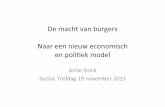 De macht van burgers - Naar een nieuw economisch en politiek model (Anne Snick)