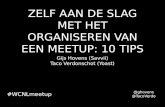 WordCamp Netherlands 2015 - Gijs Hovens & Taco Verdonschot - 10 tips voor het organiseren van een meetup