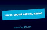Gastcollege HAN ICA - Van Dr. Google naar Dr. Watson