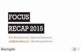 FOCUS Recap 2015 - Erik
