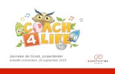Janneke de Janneke de Groot - Coach4Life - e-Health Convention 2015