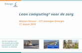 Presentatie Marjan Onrust - Lean Computing voor de zorg