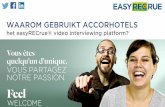 Waroom gebruikt ACCORHOTELS het easyRECrue video interviewing platform ?