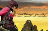 eRCeeMedia - Van Google penalty naar > 1,5 miljoen unieke bezoekers (e-travel summit 2015)