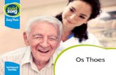 5.5 ‘Os Thoes’ – kleinschalige woonvoorziening voor ouderen met dementie - ZuidZorg