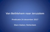 Van bethlehem naar jeruzalem 24 12-2017