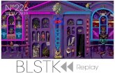BLSTK Replay n 226 la revue luxe et digitale 22.11 au 29.11.17