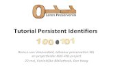 Tutorial persistent identifiers, Remco van Veenendaal