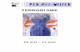 TERRORISME - cmo.nl · PDF fileLeerlingen hebben gezien dat bestrijding van terrorisme voor ... ‘terrorisme’. In Nederland wordt het bewind van ... de LRA oorlog tegen de regering