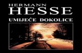 HERMANN HESSE - Skripta.infoskripta.info/wp-content/uploads/2016/07/Herman-Hese-Umetnost... · S mojega motrišta, ovi prigodni napisi, koji se svjesno i hotimično služe onim oblikom