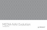 MEDIA-NAV Evolution - renault- · PDF file– Media: een audiotrack zoeken. Volume Om het volume van de bronnen en gesproken navi-gatieberichten te wijzigen (gedurende een bericht):