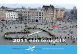 2011 een terugblik - mnh.nl · PDF filenende speurtocht naar partijen die onze diensten gericht op ... opwekken (bijvoorbeeld met zonnepanelen) energieneutraal maken, zonder allerlei