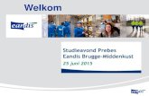 Welkom - Prebes vzw · PDF fileSpecifieke arbeidsrisico’s bij EANDIS Werken aan / in nabijheid van elektrische installaties Werken in de hoogte Werken op de openbare weg Verkeer