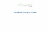 JAARVERSLAG 2016 - · PDF file5 1 Voorwoord directeur-bestuurder Dit is het laatste jaarverslag van Sprengenland Wonen. Op de laatste dag van dit jaar passeerde de akte, waardoor Sprengenland