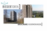 BROCHURE HUURWONINGEN - wv.nl · PDF fileBrochure Riedertoren ] ... Kwaliteit van wonen ... In de appartementen vindt u ruime kamers met veel grote ramen die een mooi zicht op de omgeving