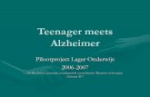 Teenager meets Alzheimer - · PDF fileGedicht geschreven op gedichtendag, aanvullend op project Teenager meets Alzheimer . ... • Videofragment bekijken en nadien klassikaal kenmerken