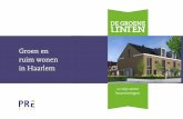Groen en ruim wonen in Haarlem - degroenelinten.nl aanwinst voor Haarlem. In deze brochure kunt u alles lezen over de ... pakt mooi uit!” Wonen in Haarlem is populair. Geen wonder