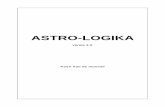 ASTRO-LOGIKA -  · PDF fileDit is geen kursus astrologie; ik veronderstel dat u een beetje bekend bent met de terminologie. Indien niet,