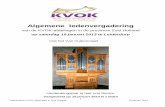van de KVOK-afdelingen in de provincie Zuid · PDF filevan de KVOK-afdelingen in de provincie Zuid Holland op zaterdag 19 januari 2013 te Leiderdorp ... en theologen in synergie een