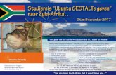 Flyer A5 2016 - ubuntu-nl.nl A5 2017.pdf · Dit gebeurt op symbolische locaties, verbonden aan de thema's, tevens in dialoog met Zuid-Afrikaners en Zuid ... Kracht en synergie van