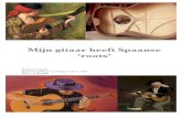 Mijn gitaar heeft Spaanse ‘roots’ - Challenge 2014- · PDF filegitarist/componist"Celedonio"Romero"dietevenszijnenigegitaarleraarwas.Zijnbroers, ... Romero"op"11"februari"2000"tot"ridders"van"de