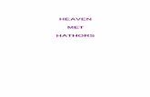 HEAVEN MET HATHORS - The Golden Agethe-golden-age.eu/Hathors e-book volledig.pdf · 15 Heaven met Hathors Voorwoord Het was 10 januari 2013, ’s morgens rond 7 uur, ik lag nog half