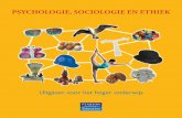 Psychologie, sociologie en ethiek - · PDF filesociologie, een inleiding Mark Elchardus Deze grondige inleiding in de sociologie be-steedt aandacht aan de belangrijkste stromingen,