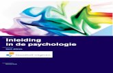 Inleiding in de psychologie - · PDF fileInleiding in de psychologie ... In heel algemene zin kan de psychologie omschreven wor-den als een wetenschap die gericht is op het bestuderen