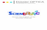 Dossier OPTICA -  · PDF fileGericht naar jongeren uit het secundair onderwijs Dossier OPTICA Handleiding voor leerkrachten