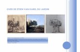 OVER DE ETSEN VAN KAREL DU JARDIN · PDF file3 1. INLEIDING Karel Du Jardin (1626 – 1678) is vooral bekend door zijn schilderijen en tekeningen. Zijn grafische oeuvre is beperkt