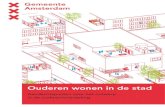 Ouderen wonen in de stad - kcwz.nl · PDF fileGebouw Ontmoeten Door afnemende mobiliteit zijn ouderen steeds meer gebonden aan huis. Om prettig zelfstandig te kunnen blijven wonen