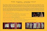 Palo Santo - Heilig Hout · PDF filePalo Santo - Heilig Hout Wierook die heelt Palo Santo, oftewel “Heilig Hout” komt uit Peru en staat bekend als een zuiverende incen- ... Step