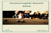 Seniorengids Ravels  · PDF filehendrickx.guy@telenet.be ... 0472 71 07 81 robverdonck@skynet.be   OKRA-Weelde Voorzitter: Karel Mertens